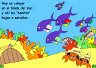 Cuento interactivo: Los peces van a la escuela | Recurso educativo 36175