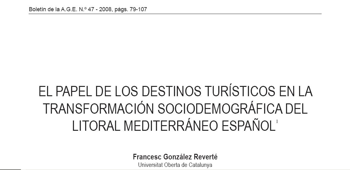 El papel de los destinos turísticos en la transformación sociodemográfica del litoral mediterráneo español. | Recurso educativo 49322