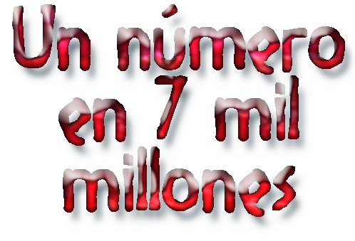 Un número en 7 mil millones | Recurso educativo 50806