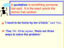 Punctuating direct quotation | Recurso educativo 55916