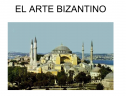 El Arte Bizantino | Recurso educativo 58772