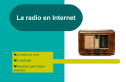 La radio en internet | Recurso educativo 60867