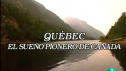 Quebec, un sueño pionero de Canadá | Recurso educativo 61211