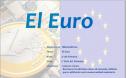 Los euros | Recurso educativo 32468