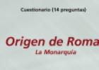 Origen de Roma: La Monarquía | Recurso educativo 62984