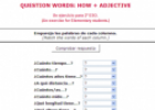 Question words: How + adjective | Recurso educativo 71098