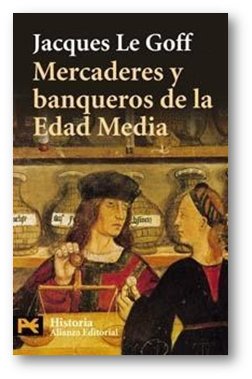 Mercaderes y Banqueros en la Edad Media | Recurso educativo 82250