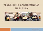 Trabajar las Competencias en el Aula | Recurso educativo 95743