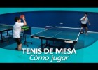 Cómo jugar al ping pong | Recurso educativo 736882