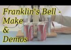 Franklin's Bells - How to Make and Demonstrations | Recurso educativo 753275