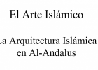 Arte islámico de Al-Andalus | Recurso educativo 753869