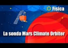 La sonda Mars Climate Orbiter | Recurso educativo 785953