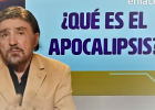 ¿Qué es el Apocalipsis? Dr. Armando Alducín | Recurso educativo 7901594