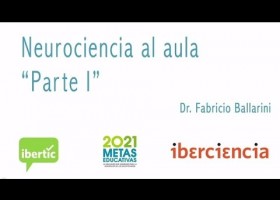 Neurociencias aplicadas a la enseñanza en el aula. | Recurso educativo 756067