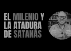 el comienzo del milenio y La expulsión de Satanás -  Pastor  Graham | Recurso educativo 7903251